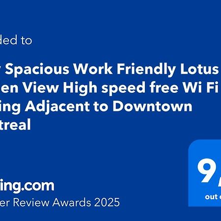 Cozy Spacious Work Friendly Lotus With Garden View High Speed Free Wi Fi And Parking Adjacent To Downtown Montréal Kültér fotó